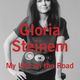 Image for article titled Gloria Steinem Has Written the Rare Memoir That's More Focused on Others Than on Herself